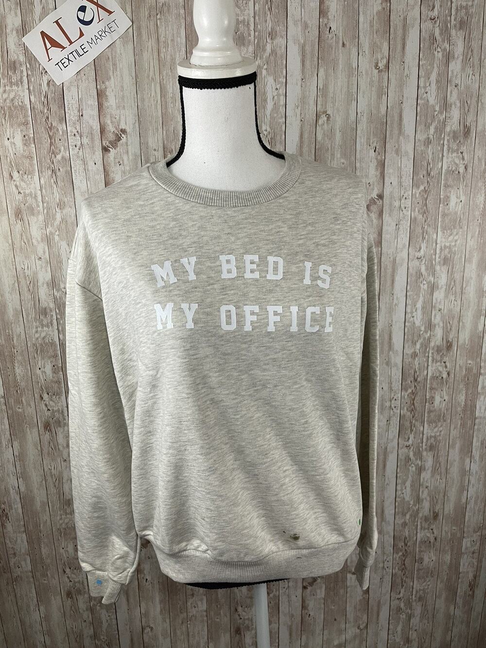 OUTRAGEOUS FORTUNES Shirt Womens Medium My Bed is My Office Funny Sweater N133